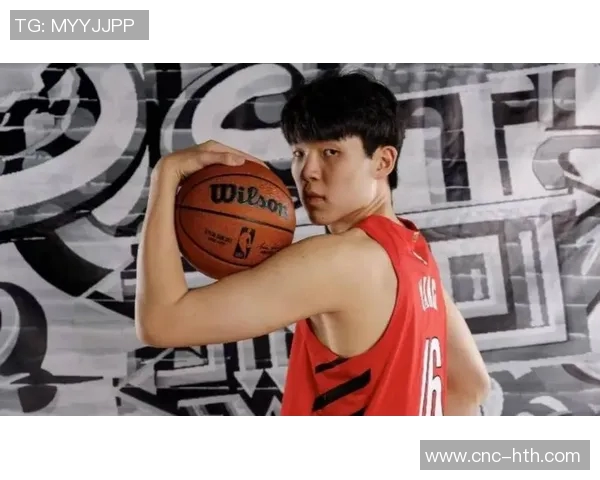 杨瀚森谈季前赛中锋对位体验与夏季联赛的显著差异